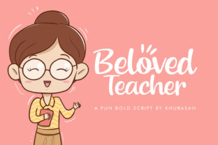 Beloved Teacher Typeface: A Joyful Script for Handmade Goods