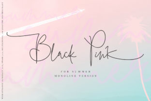 Black Pink Summer: A Modern Script Font for Digital Branding