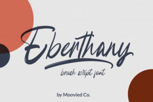 Eberthany Brush: A Modern Script Typeface for Digital Branding