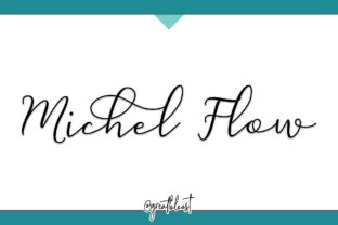 Michel Flow: The Romantic Script Font for Handmade Labels and Invitations